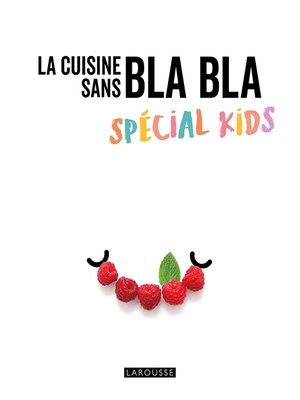 cover image of Recettes spécial Kids sans blabla